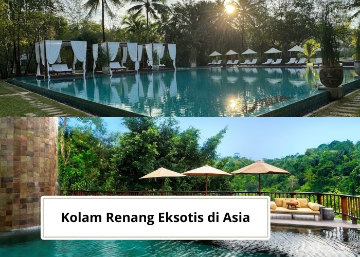 Fakta Unik Vibes! Bosan dengan Kolam Renang Biasa? 5 Kolam Eksotis di Asia Ini Pasti Bikin Kamu Takjub! Dua Diantaranya Ada di Bali