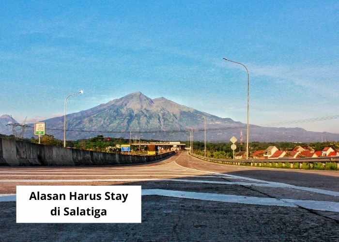 Fakta Unik Vibes! Bukan Hanya Sekedar Kota Tertua, Ternyata Ini 5 Alasan Orang Memilih Salatiga Sebagai Tempat Tinggal