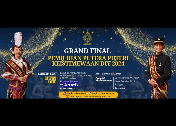 Event Vibes! Yuk Meriahkan dan Saksikan Grand Final Pemilihan Putera Puteri Keistimewaan DIY 2024! Generasi Muda Bersatu Lestarikan Budaya