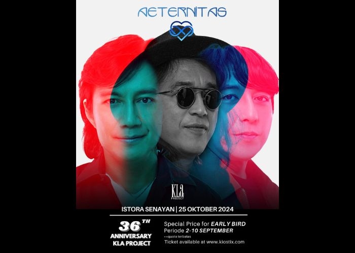 Event Vibes! 36 Tahun Bersinar, KLa Project Siap Menggelar Konser AETERNITAS: Perayaan Keabadian Musik di Istora Senayan