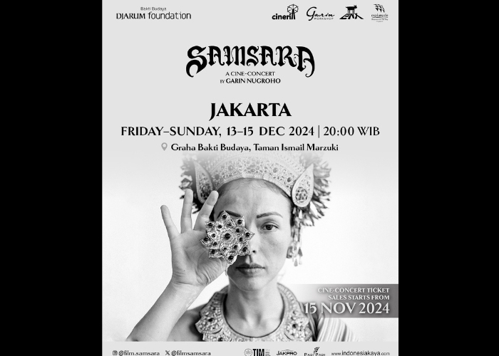 Event Vibes! Samsara: A Cine-Concert, Perpaduan Magis Seni Sinematik dan Tradisi Bali di Jakarta