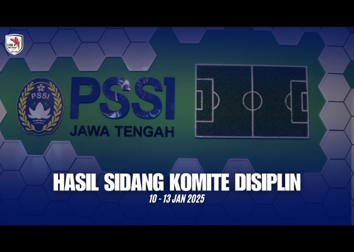PSSI Jateng Tegas: Deretan Hukuman Berat dari Komdis PSSI Jateng Gegara Ulah Pemain dan Suporter, Siapa Saja yang Kena Sanksi?