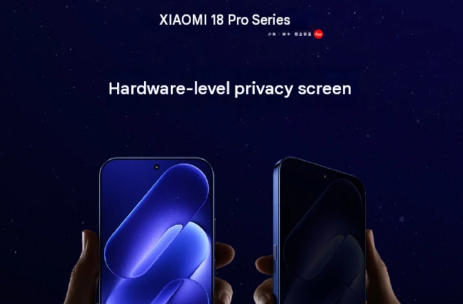 Xiaomi 18 Pro Resmi Dikonfirmasi Bawa Layar Super Pixel 2.0, Ada Fitur Privasi Tingkat Hardware