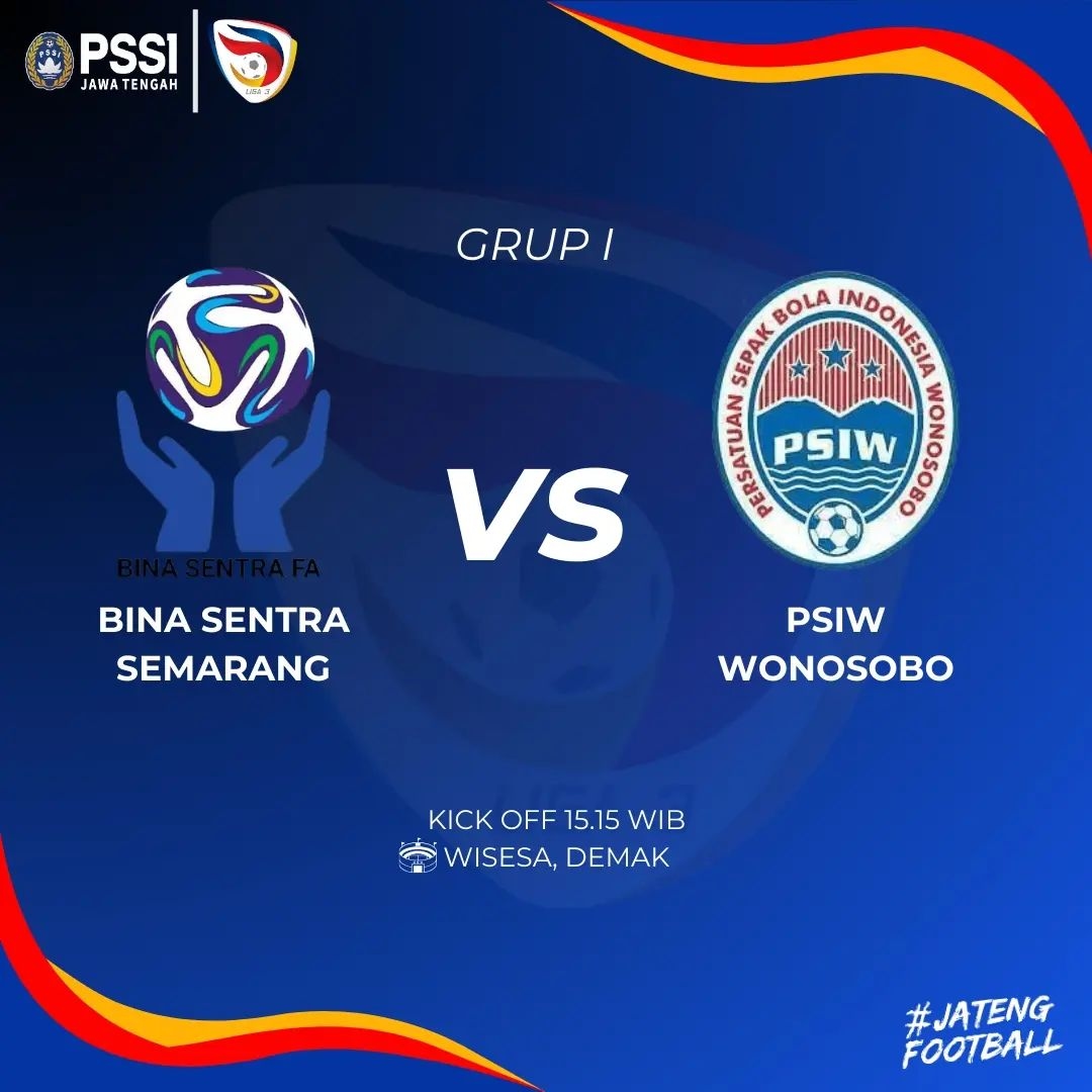 Duel Sengit Bina Sentra FA Semarang Vs PSIW Wonosobo di Babak 12 Besar Liga 3 Jateng Hari Ini