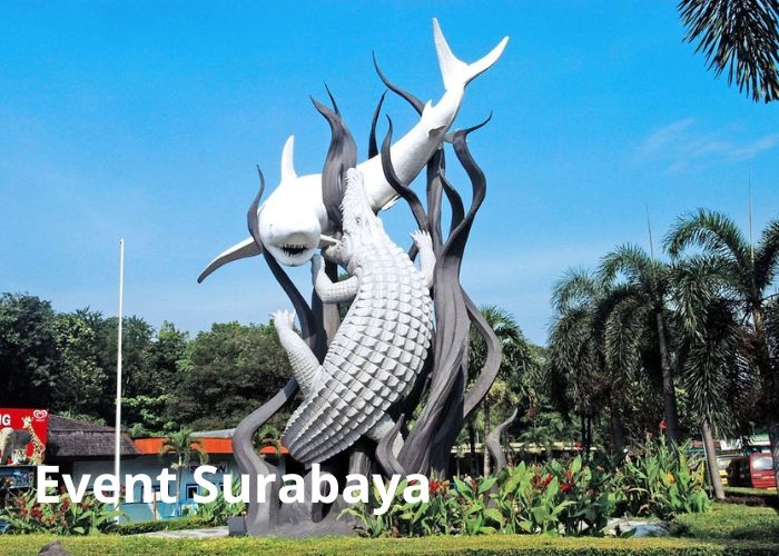 Event Surabaya: Jelajahi Delapan Event Seru di Kota Surabaya pada Bulan Januari 2024
