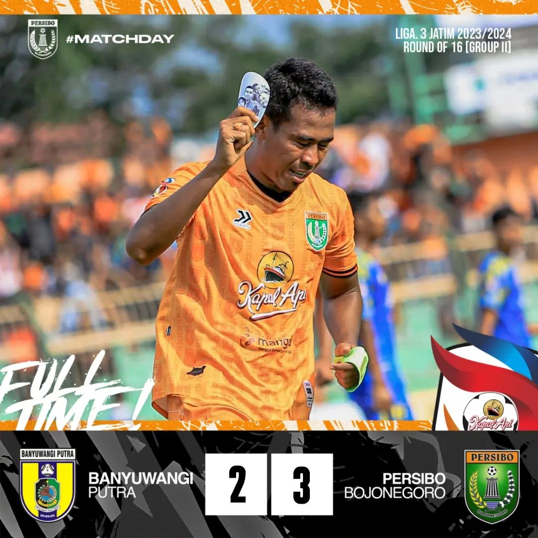 PERSIBO Bojonegoro Raih Kemenangan Dramatis Atas Banyuwangi Putra di Babak 16 Besar Liga 3 Jatim
