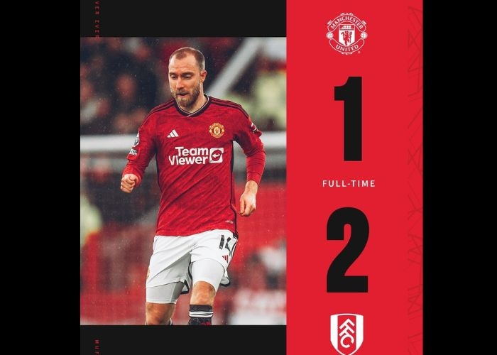 Manchester United Tumbang 1-2 Lawan Fulham di Old Trafford: Berikut Hasil dan Jadwal Premier League 2023/2024