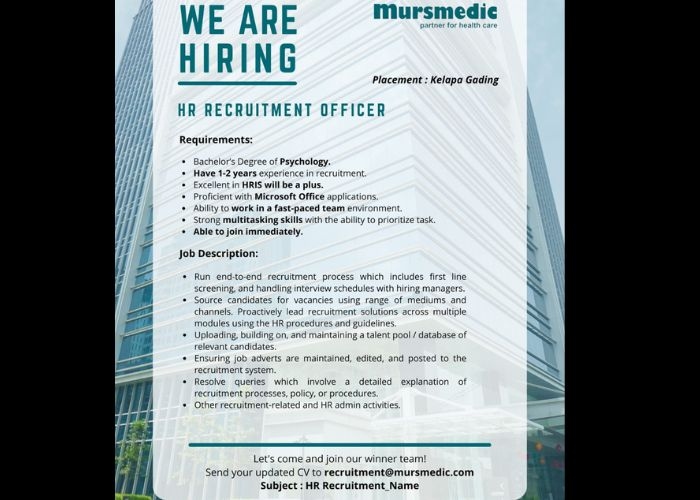 DIBUTUHKAN SEGERA! Mursmedic Membuka Lowongan Kerja Posisi HR Recruitment Officer Penempatan Kelapa Gading