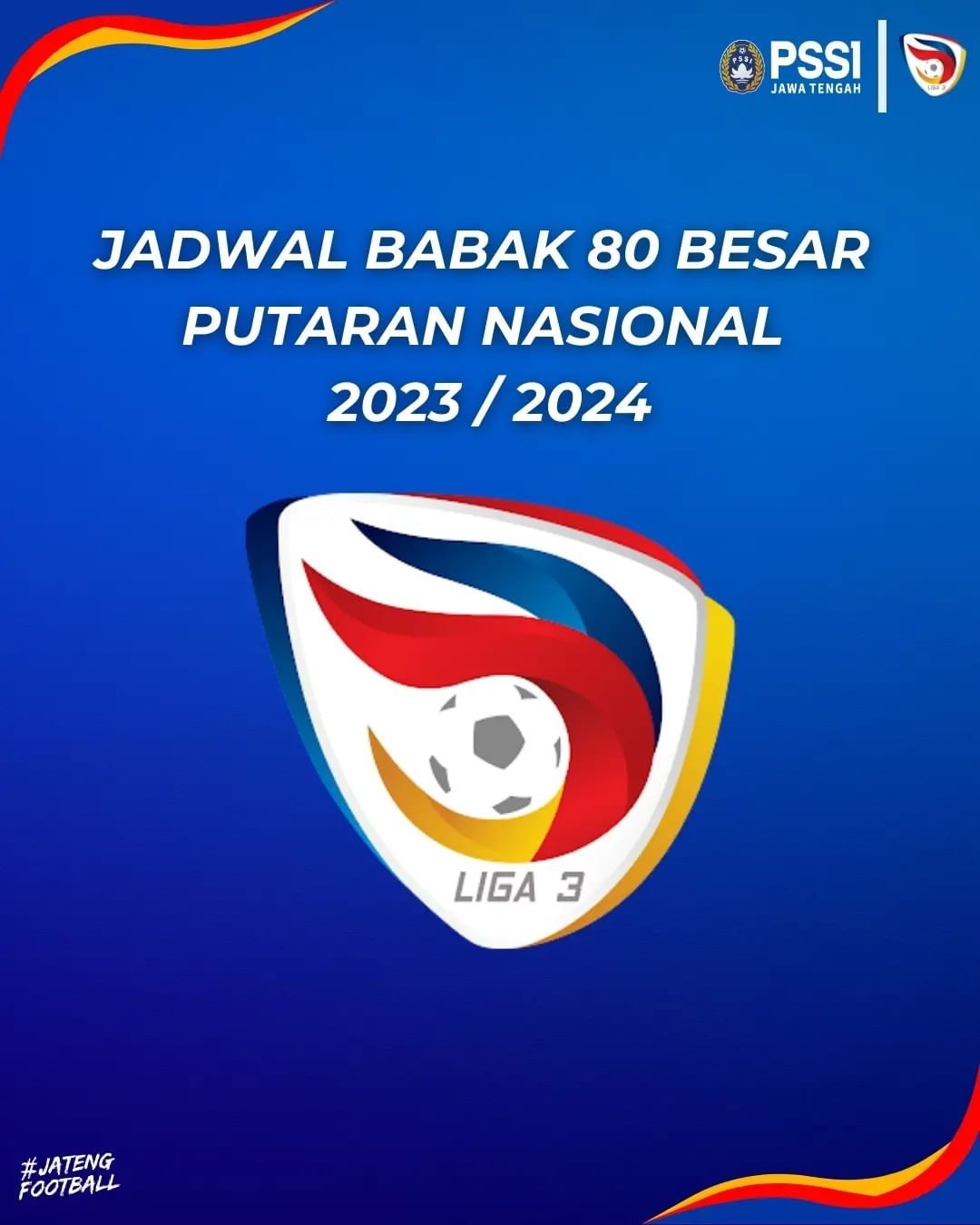 Berikut Jadwal Lengkap Liga 3 Putaran Nasional Khusus Klub yang Mewakili Jawa Tengah
