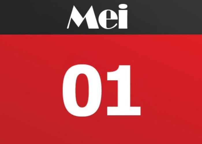 Setiap Tanggal 1 Mei Ada Peringatan Hari Apa Saja dalam Sejarah? Peringatan serta Hari Libur Pada Rabu 1 Mei 2024!