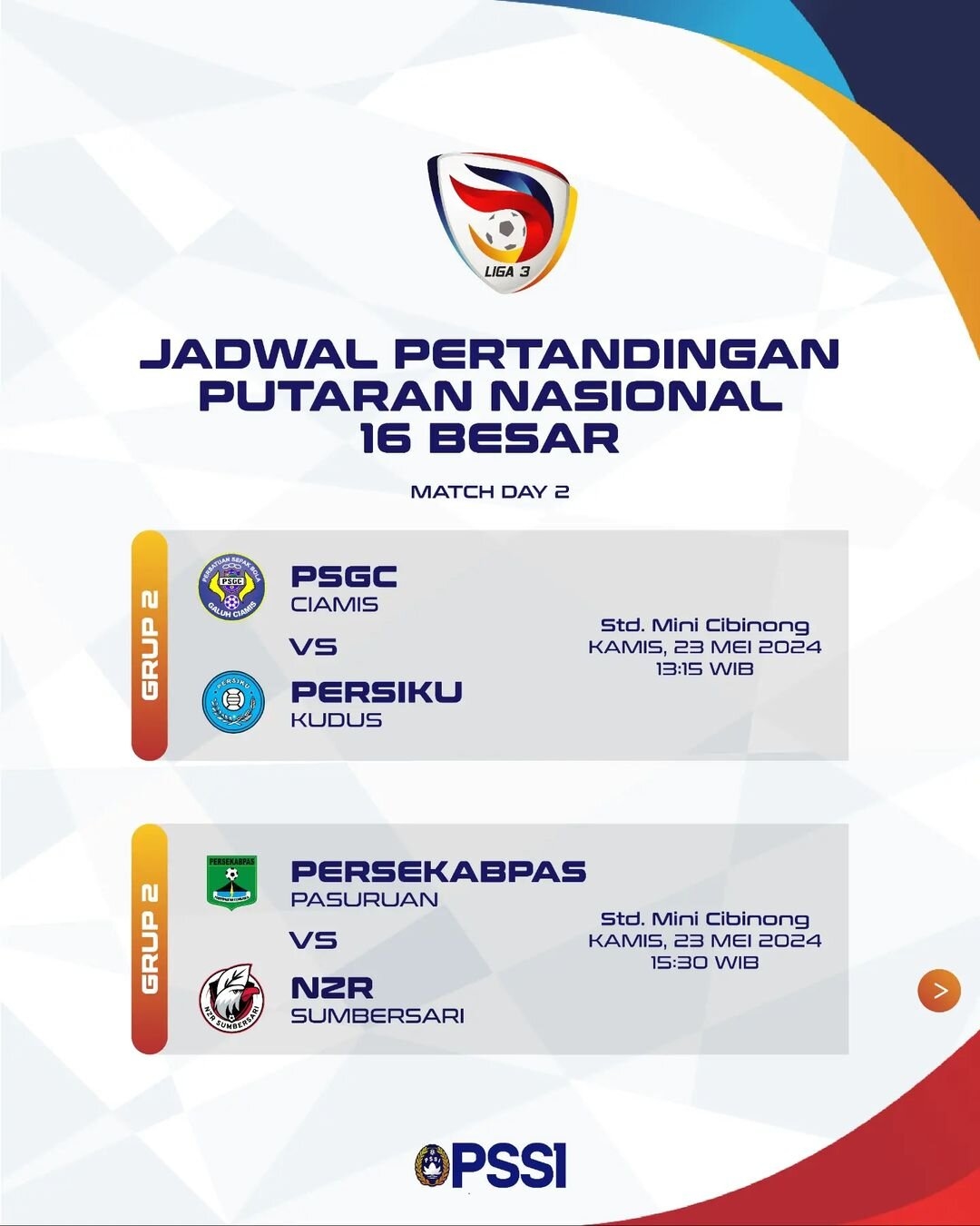 Jadwal MatchDay 2 Liga 3 Nasional Babak 16 Besar pada Kamis, 23 Mei 2024