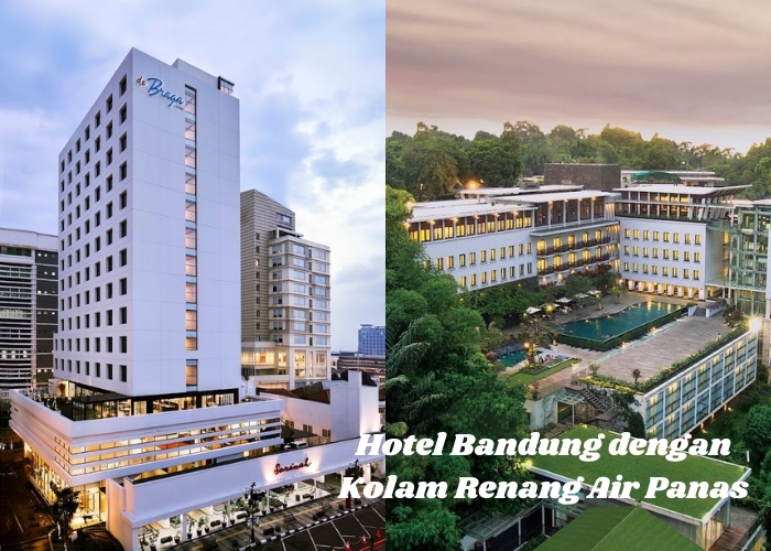 Nikmati Staycation yang Menyenangkan di 5 Hotel Bandung dengan Fasiltas Menarik Yakni Kolam Renang Air Hangat (Bagian 1)