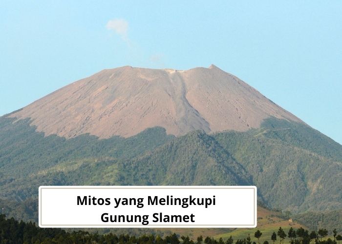 Jawa Tengah Vibes! Horor, 3 Mitos Seram Gunung Slamet yang Bikin Bulu Kuduk Merinding! Masih Berani Buat Mendakinya?