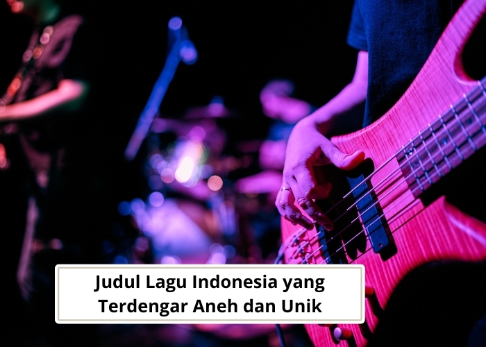 Musik Indonesia Vibes! Idenya Terlalu Kreatif atau Musisinya yang Bingung ya? 4 Judul Lagu ini Terkesan Aneh tapi Unik Sekali