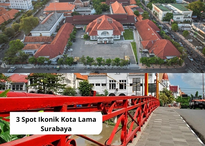 Wisata Vibes! Wow, Ternyata Bukan Cuma Kota Tua Jakarta, Surabaya Juga Punya Pesona Melalui 3 Spot Ikonik di Destinasi Kota Lama Ini