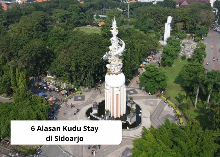 Fakta unik Vibes! 6 Alasan Kenapa Kamu Harus Coba Tinggal di Sidoarjo Minimal Sekali Seumur Hidup! Kota Industri yang Berkembang Pesat