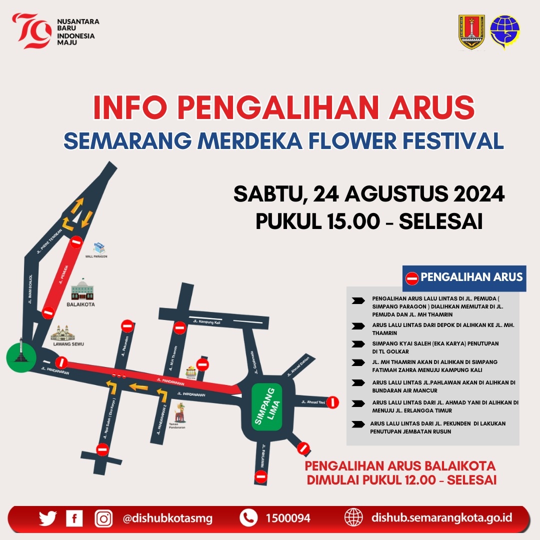 Catat! Ini Rute Pengalihan Arus Lalu Lintas Dalam Rangka Semarang Merdeka Flower Festival 2024