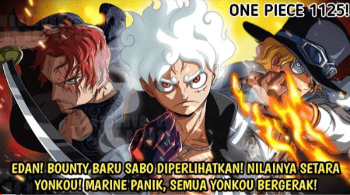 Spoiler One Piece Chapter 1125: Harga Bounty Sabo Terungkap Nilai Hampir Setara Luffy
