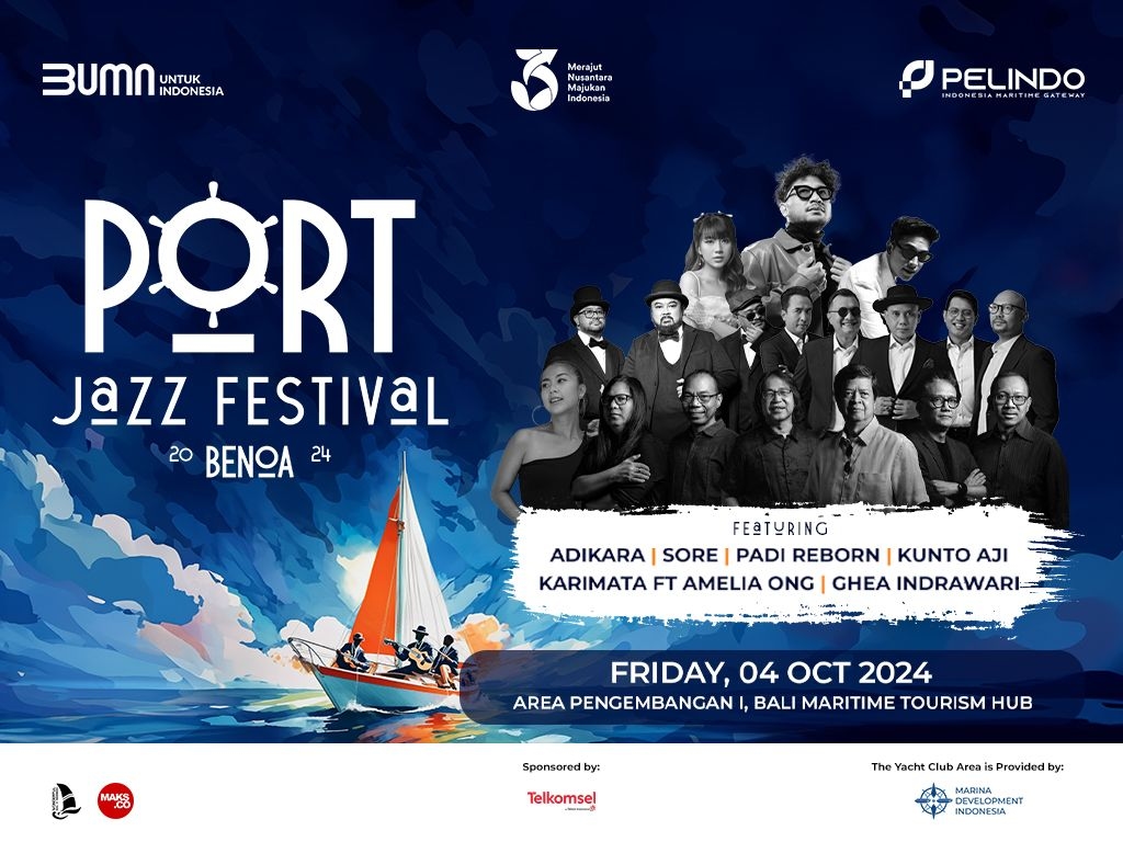 Event Vibes! Bali Bersiap Mendapatkan Atmosfer Berbeda Dalam Gelaran Acara Port Jazz Festival 2024! Sebuah Perpaduan dari Musik, Budaya, dan Laut Bali